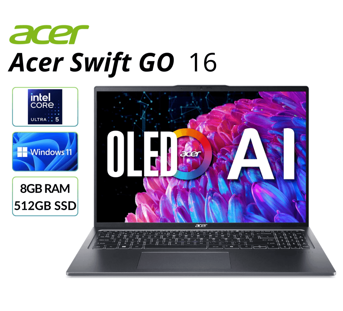 Acer Swift Go 16 OLED Laptop - Core Ultra 5, 8GB RAM, 512GB SSD (New)